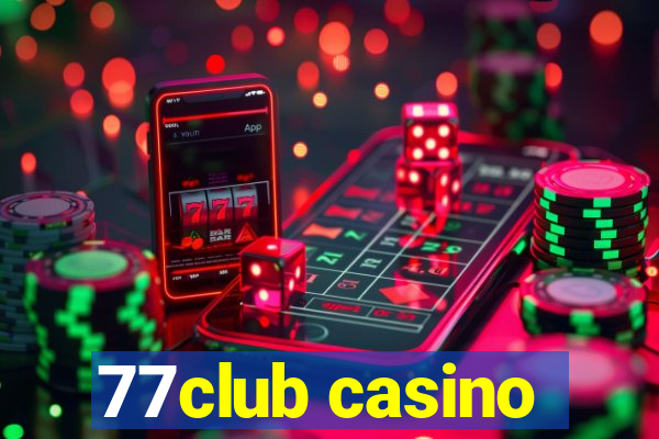 77club casino